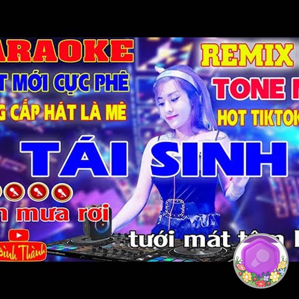 Tái Sinh Karaoke Tone Nữ Remix ✂️❤️✂️