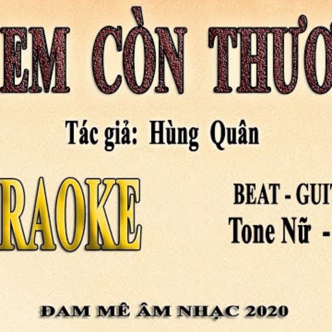VÌ EM CÒN THƯƠNG Karaoke tone nữ - Guitar
