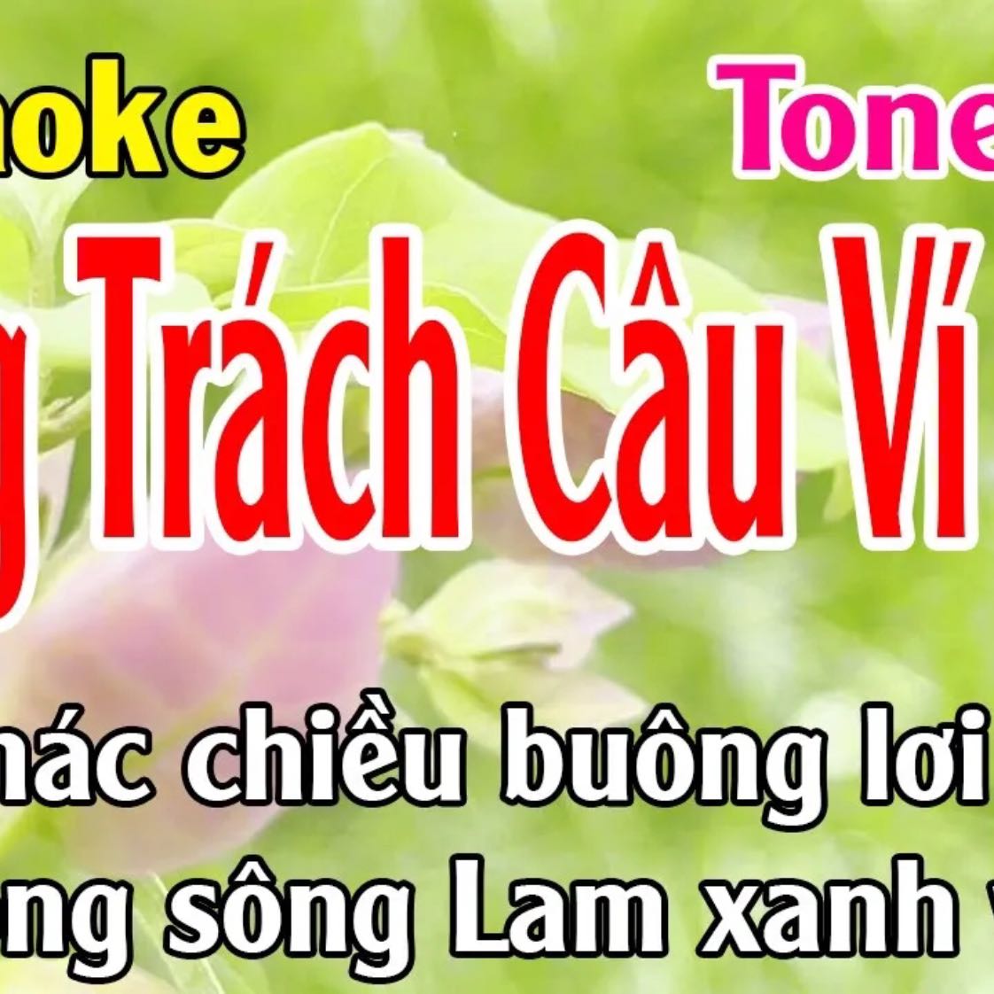 Đừng Trách Câu Ví Dặm Karaoke Tone Nữ - Nhạc Sống - Nhật Dũng KB