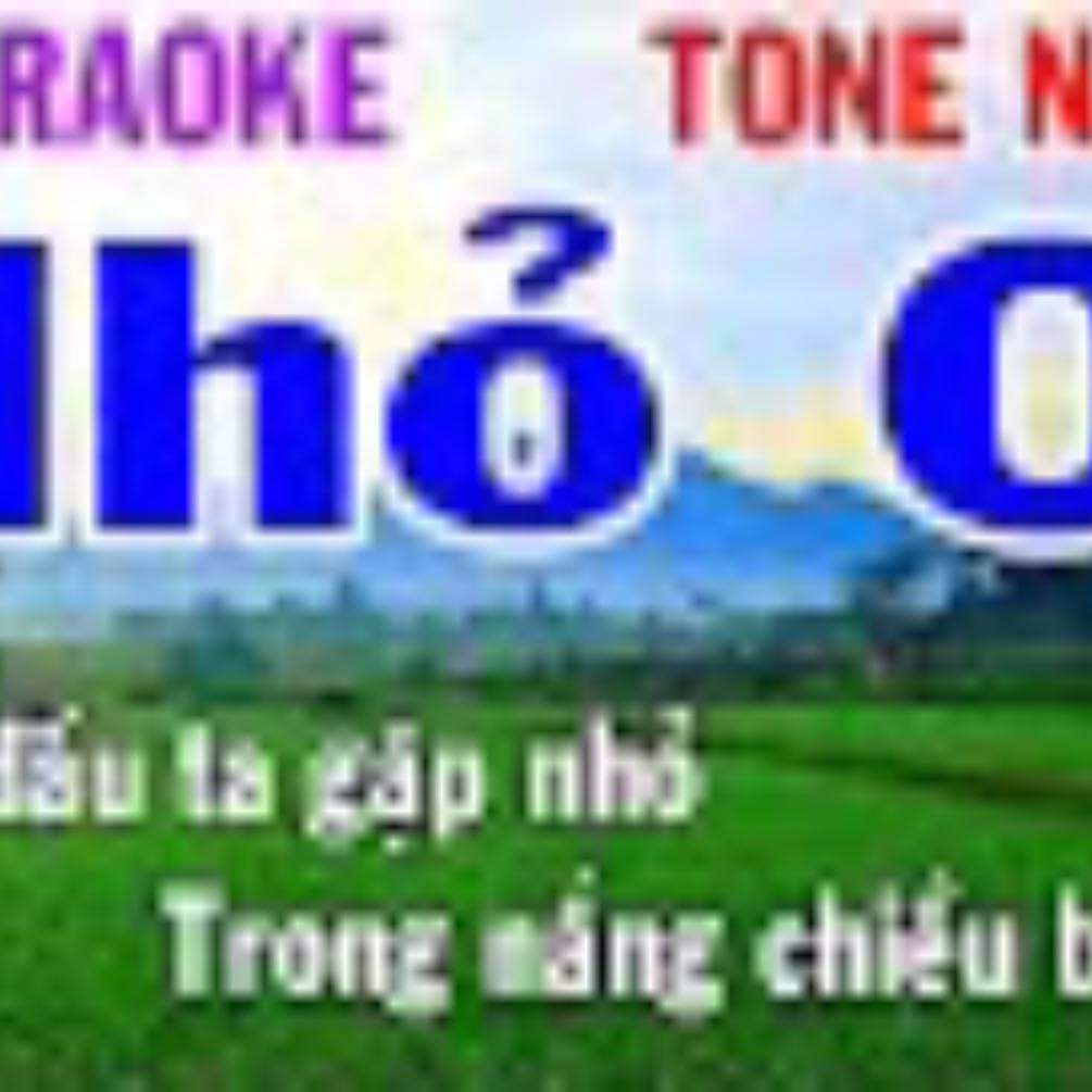 Karaoke Nhỏ Ơi Tone Nam Nhạc Sống gia huy karaoke